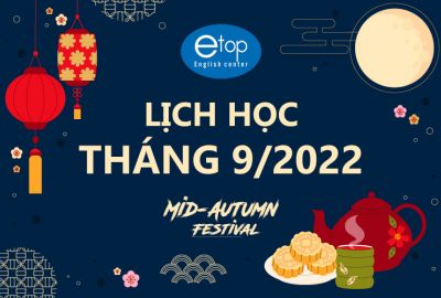 LỊCH HỌC THÁNG 9/2022